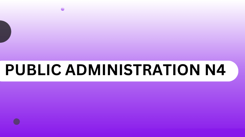 Public Administration N4